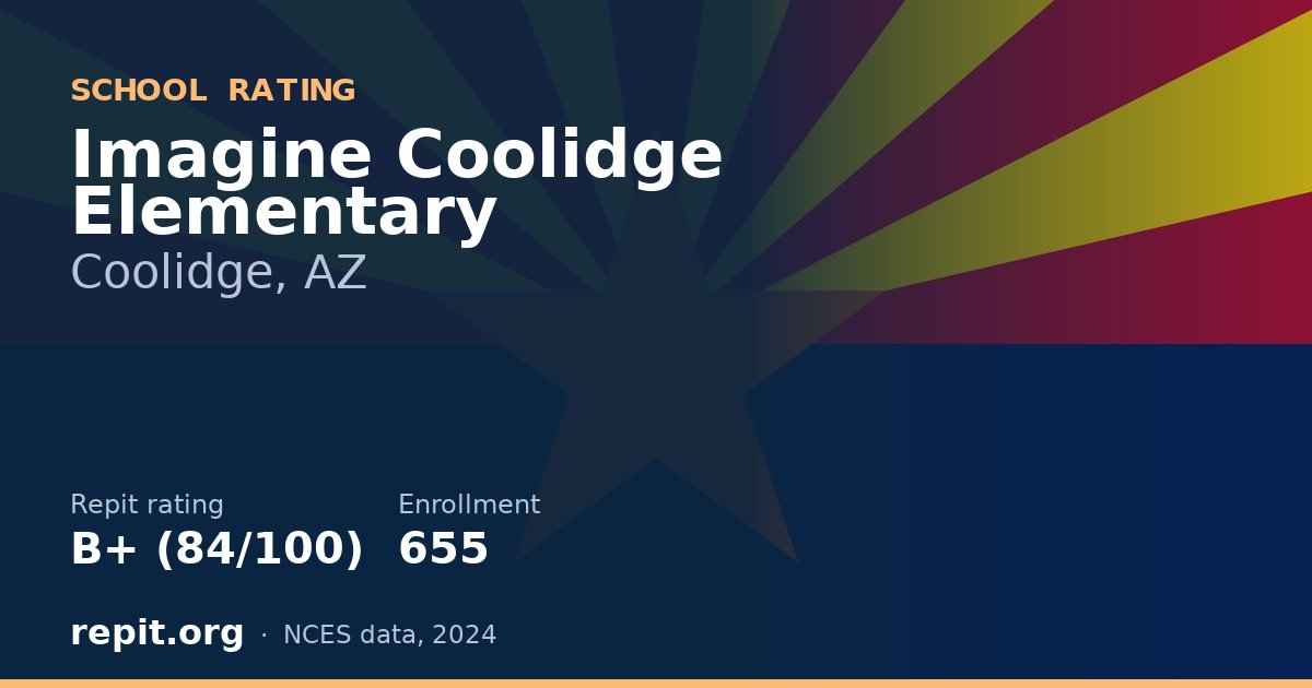 Imagine Coolidge Elementary, Coolidge, AZ — Repit school rating B+ (84/100)