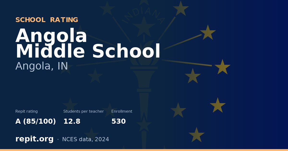 Angola Middle School, Angola, IN — Repit school rating A (85/100)