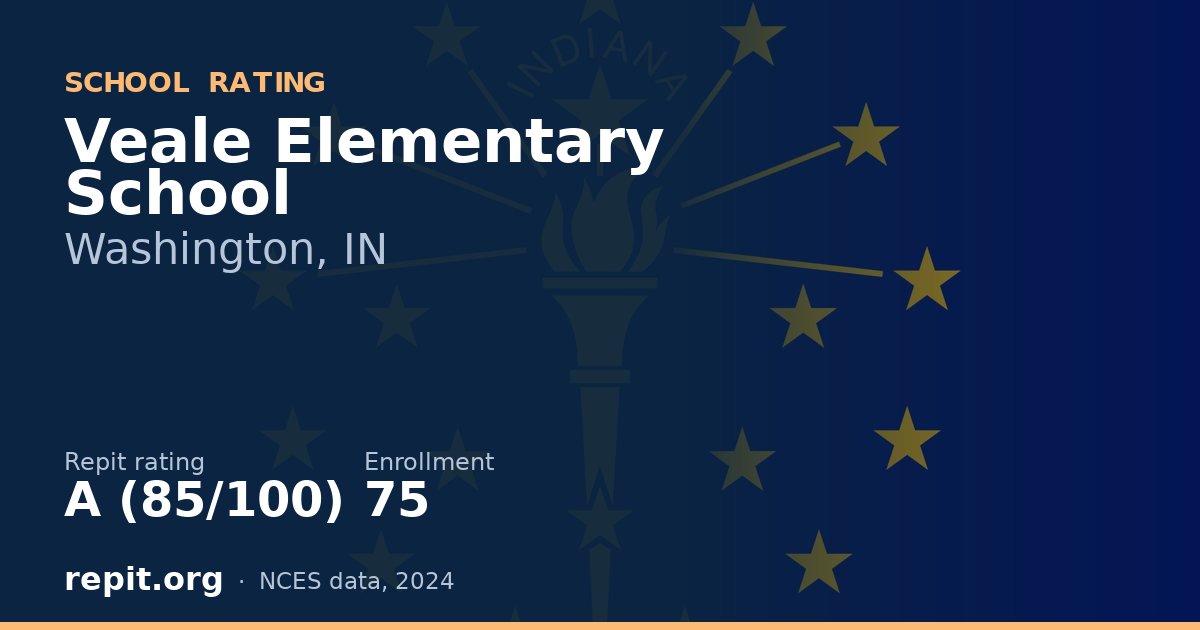 Veale Elementary School, Washington, IN — Repit school rating A (85/100)