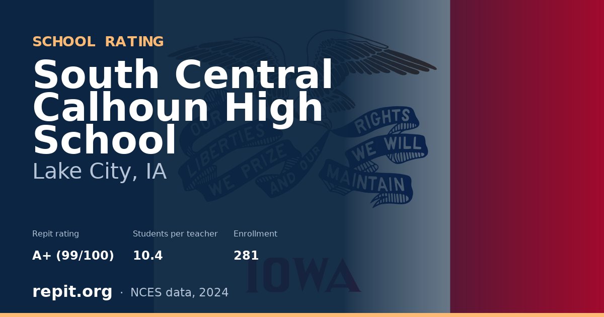 South Central Calhoun High School, Lake City, IA — Repit school rating A+ (99/100)