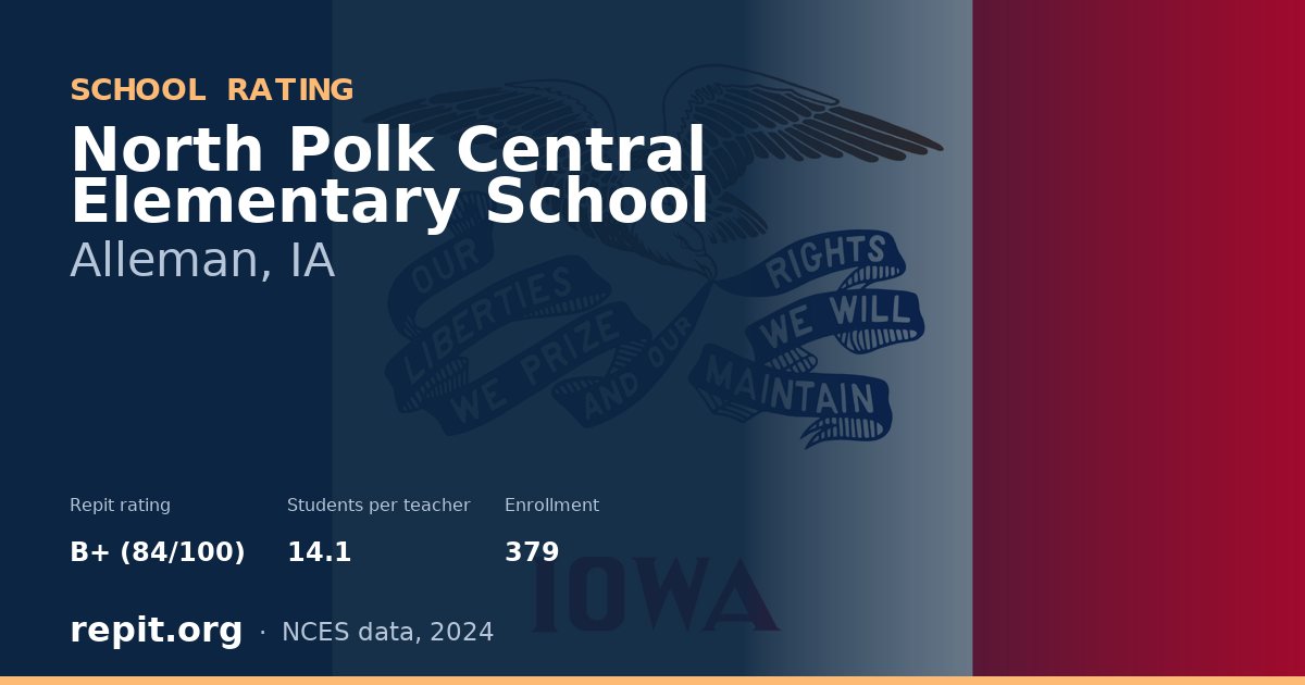 North Polk Central Elementary School, Alleman, IA — Repit school rating B+ (84/100)