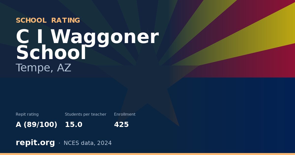 C I Waggoner School, Tempe, AZ — Repit school rating A (89/100)