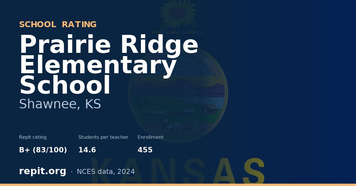 Prairie Ridge Elementary School, Shawnee, KS — Repit school rating B+ (83/100)