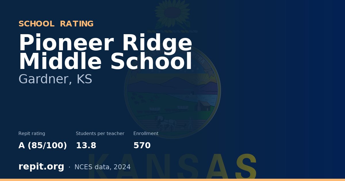 Pioneer Ridge Middle School, Gardner, KS — Repit school rating A (85/100)
