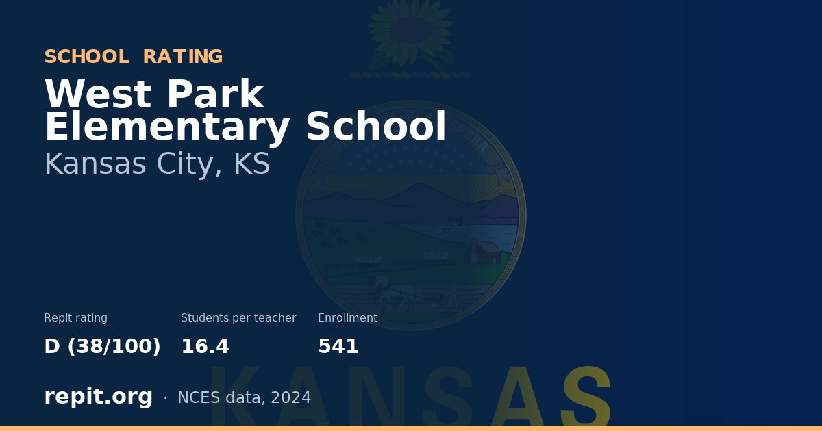 West Park Elementary School, Kansas City, KS — Repit school rating D (38/100)