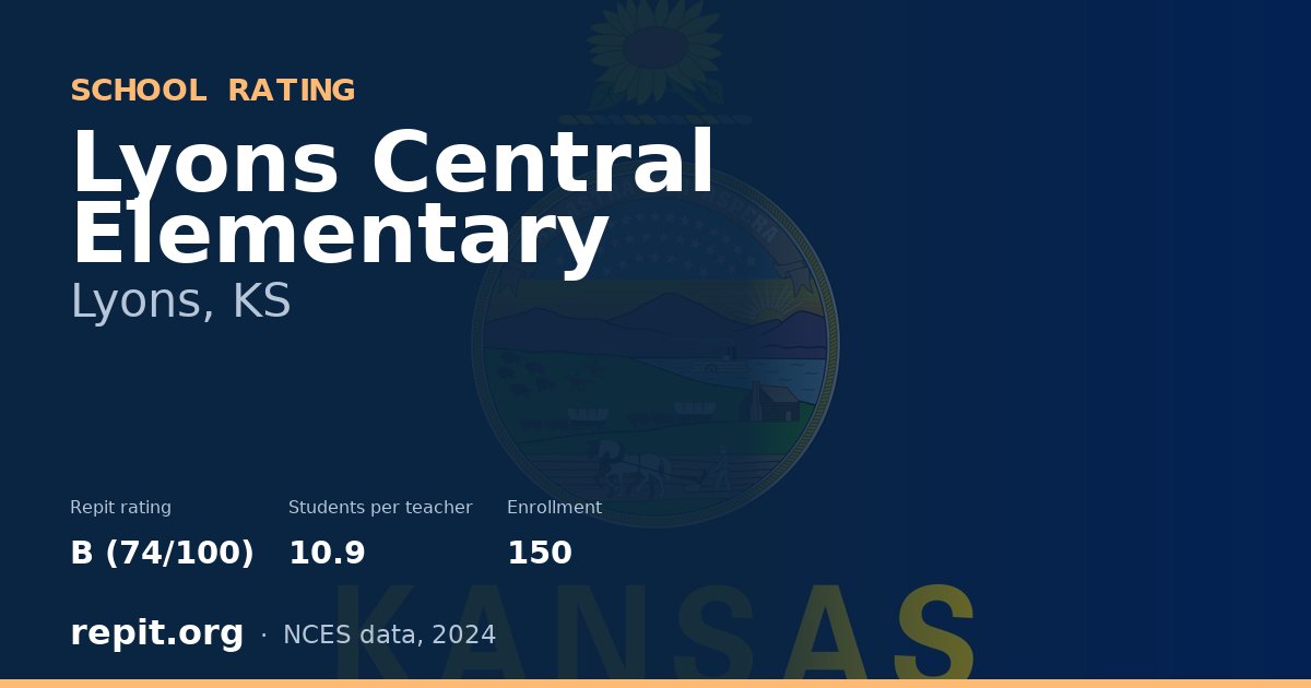 Lyons Central Elementary, Lyons, KS — Repit school rating B (74/100)
