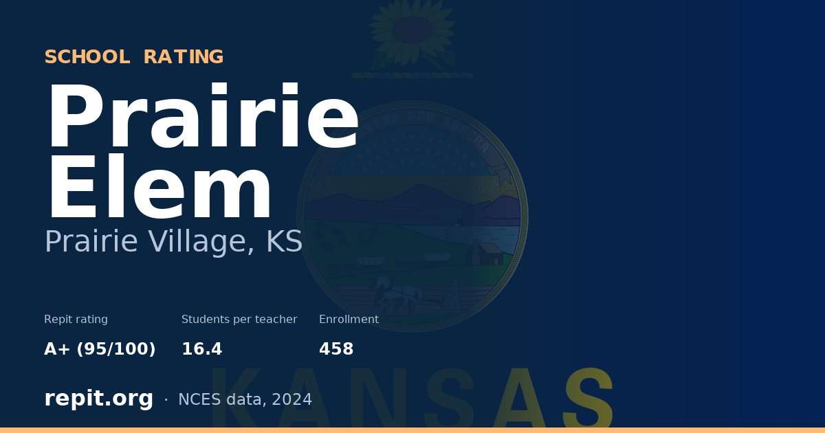 Prairie Elem, Prairie Village, KS — Repit school rating A+ (95/100)