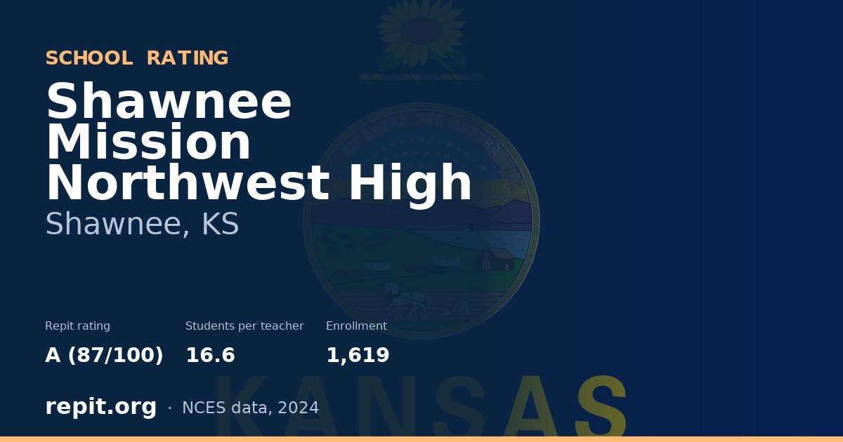 Shawnee Mission Northwest High, Shawnee, KS — Repit school rating A (87/100)