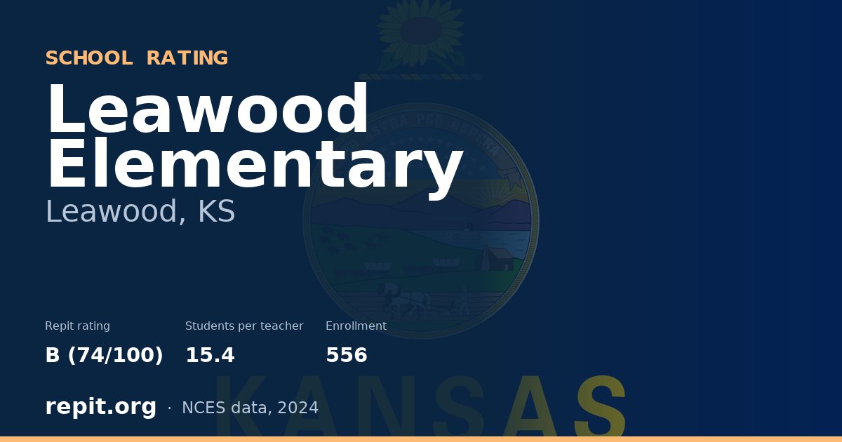 Leawood Elementary, Leawood, KS — Repit school rating B (74/100)