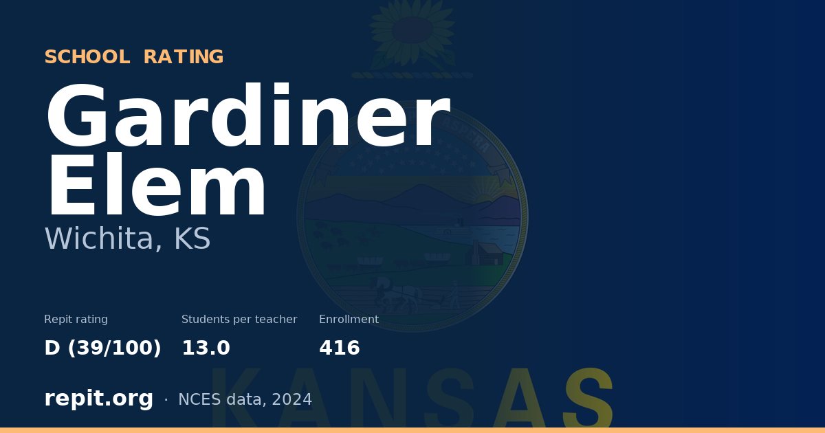 Gardiner Elem, Wichita, KS — Repit school rating D (39/100)