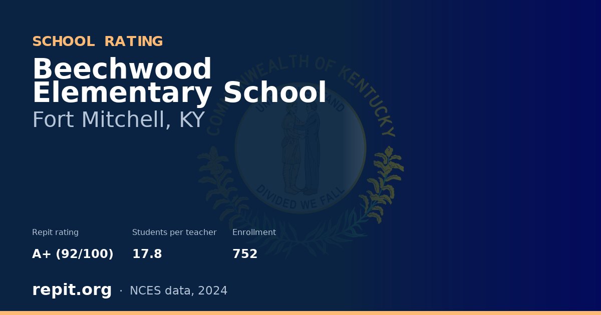 Beechwood Elementary School, Fort Mitchell, KY — Repit school rating A+ (92/100)