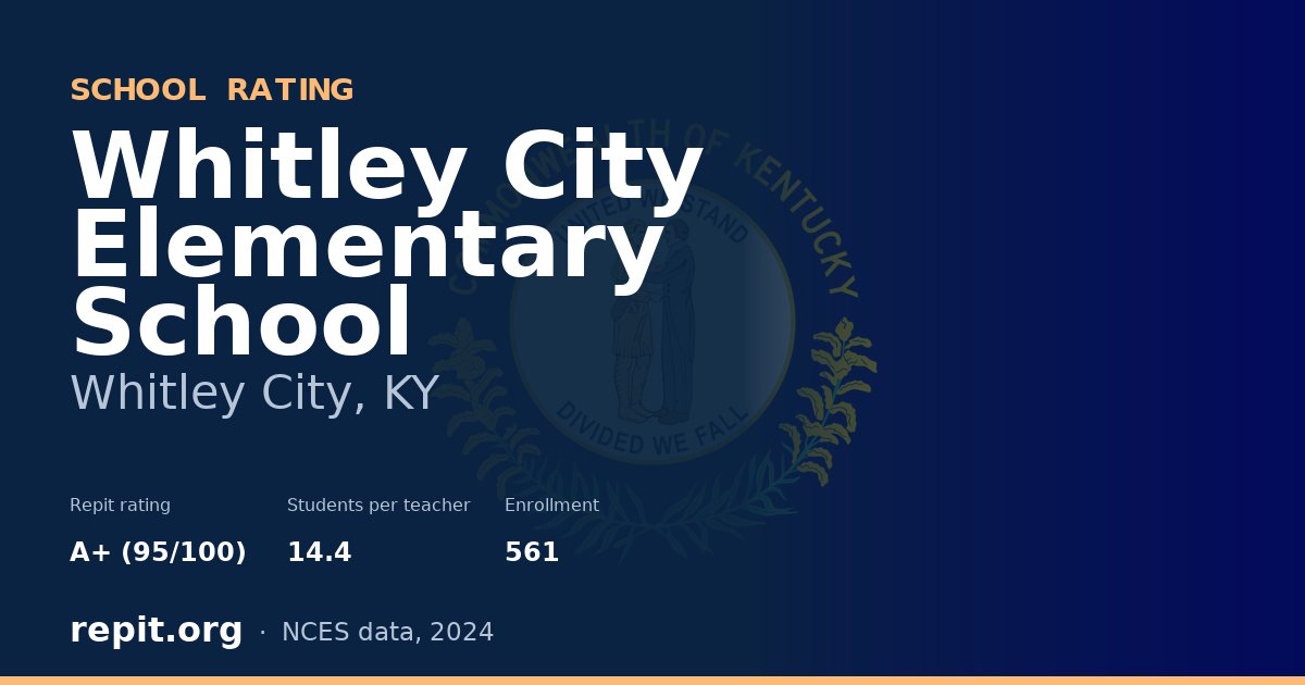 Whitley City Elementary School, Whitley City, KY — Repit school rating A+ (95/100)