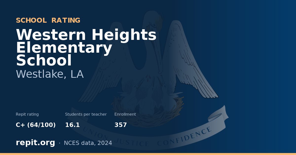Western Heights Elementary School, Westlake, LA — Repit school rating C+ (64/100)