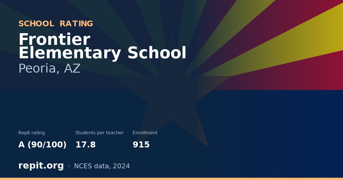 Frontier Elementary School, Peoria, AZ — Repit school rating A (90/100)