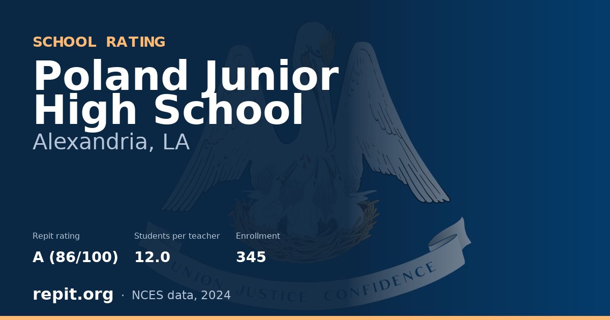 Poland Junior High School, Alexandria, LA — Repit school rating A (86/100)