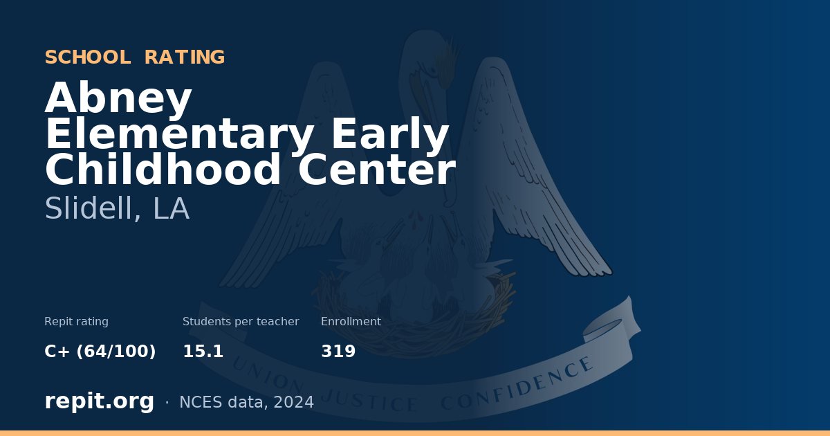 Abney Elementary Early Childhood Center, Slidell, LA — Repit school rating C+ (64/100)