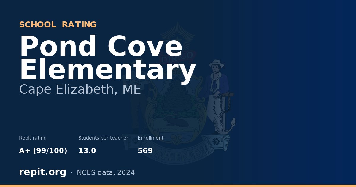 Pond Cove Elementary, Cape Elizabeth, ME — Repit school rating A+ (99/100)
