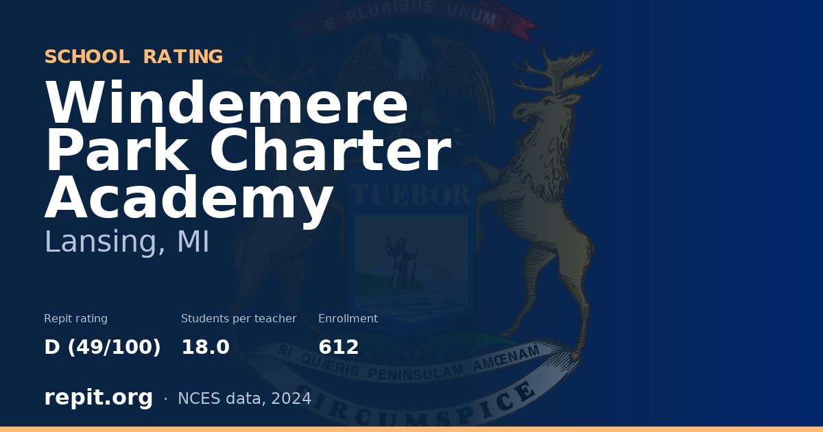 Windemere Park Charter Academy, Lansing, MI — Repit school rating D (49/100)