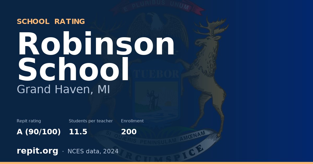 Robinson School, Grand Haven, MI — Repit school rating A (90/100)