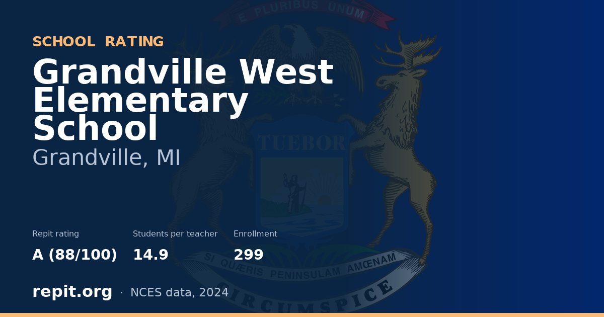 Grandville West Elementary School, Grandville, MI — Repit school rating A (88/100)