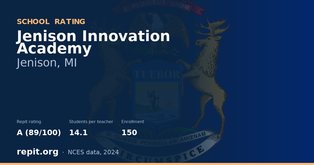 Jenison Innovation Academy, Jenison, MI — Repit school rating A (89/100)