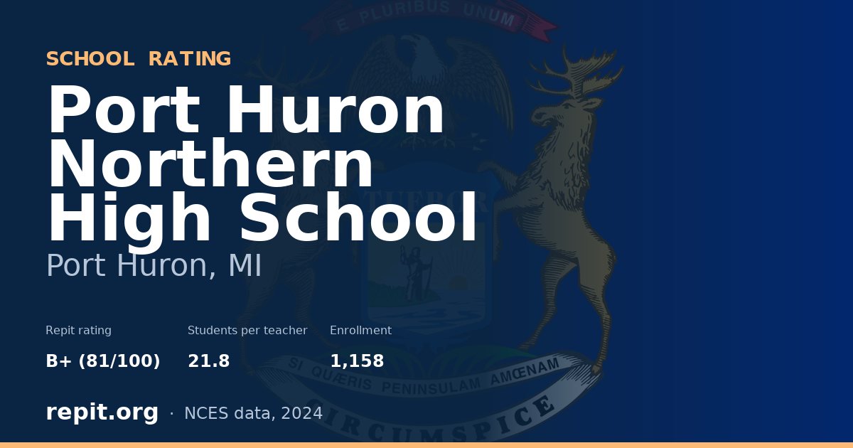 Port Huron Northern High School, Port Huron, MI — Repit school rating B+ (81/100)