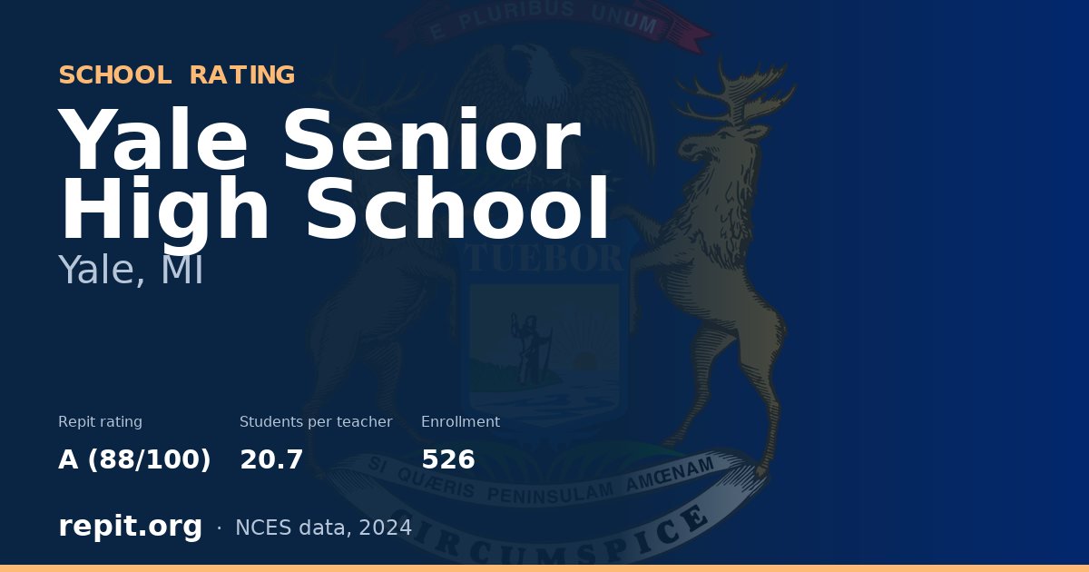 Yale Senior High School, Yale, MI — Repit school rating A (88/100)