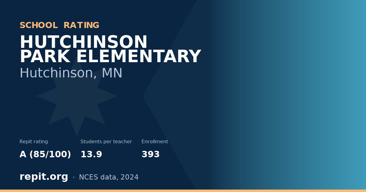 HUTCHINSON PARK ELEMENTARY, Hutchinson, MN — Repit school rating A (85/100)