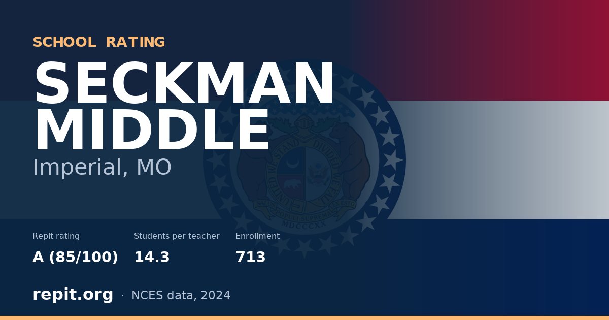 SECKMAN MIDDLE, Imperial, MO — Repit school rating A (85/100)