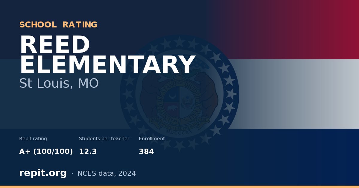 REED ELEMENTARY, St Louis, MO — Repit school rating A+ (100/100)