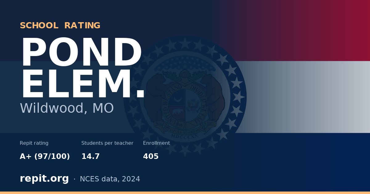 POND ELEM., Wildwood, MO — Repit school rating A+ (97/100)