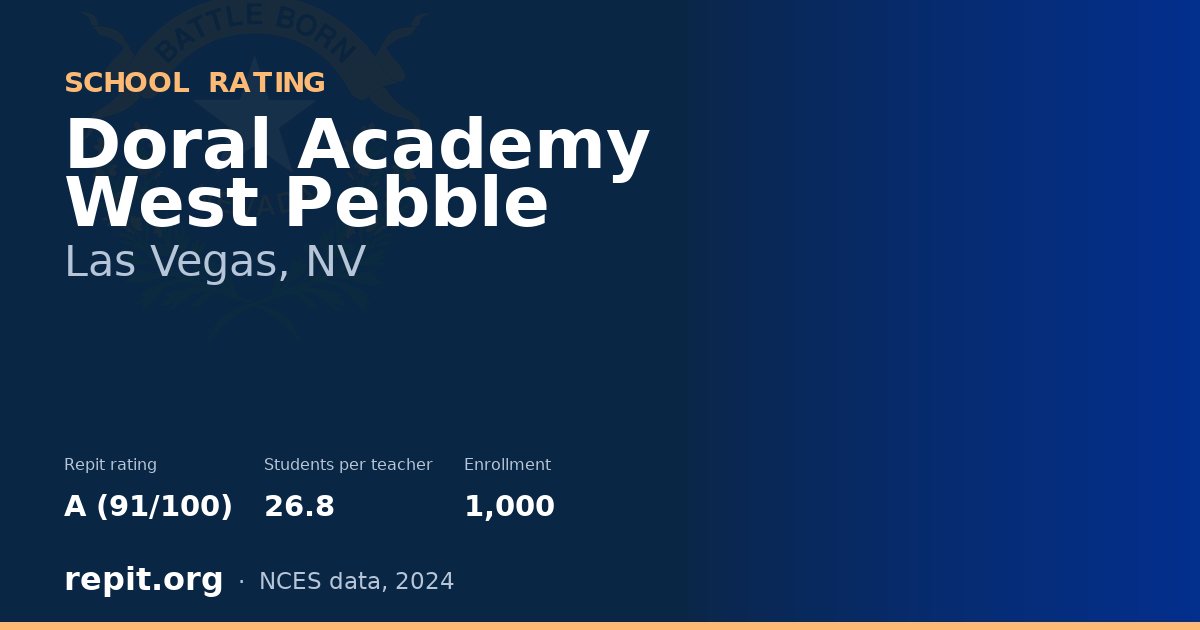 Doral Academy West Pebble, Las Vegas, NV — Repit school rating A (91/100)