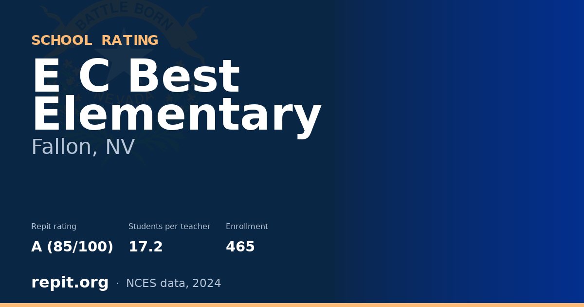 E C Best Elementary, Fallon, NV — Repit school rating A (85/100)