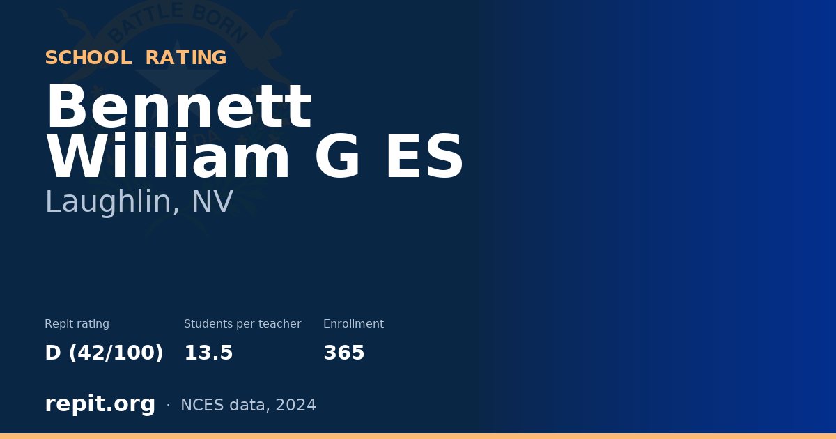 Bennett William G ES, Laughlin, NV — Repit school rating D (42/100)