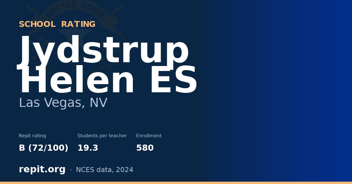 Jydstrup Helen ES, Las Vegas, NV — Repit school rating B (72/100)
