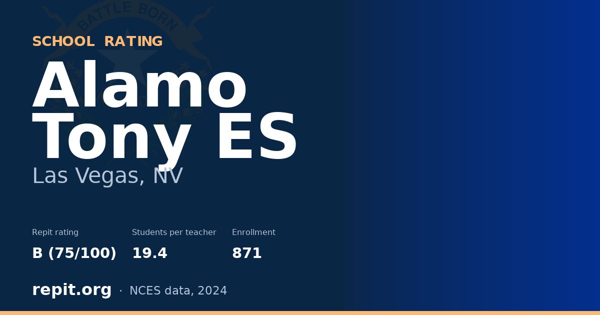 Alamo Tony ES, Las Vegas, NV — Repit school rating B (75/100)