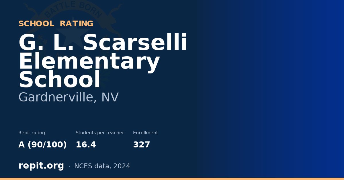 G. L. Scarselli Elementary School, Gardnerville, NV — Repit school rating A (90/100)