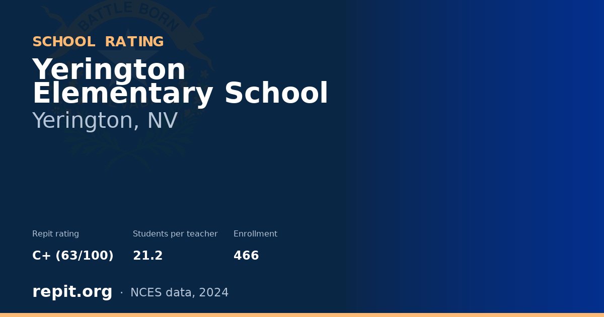 Yerington Elementary School, Yerington, NV — Repit school rating C+ (63/100)