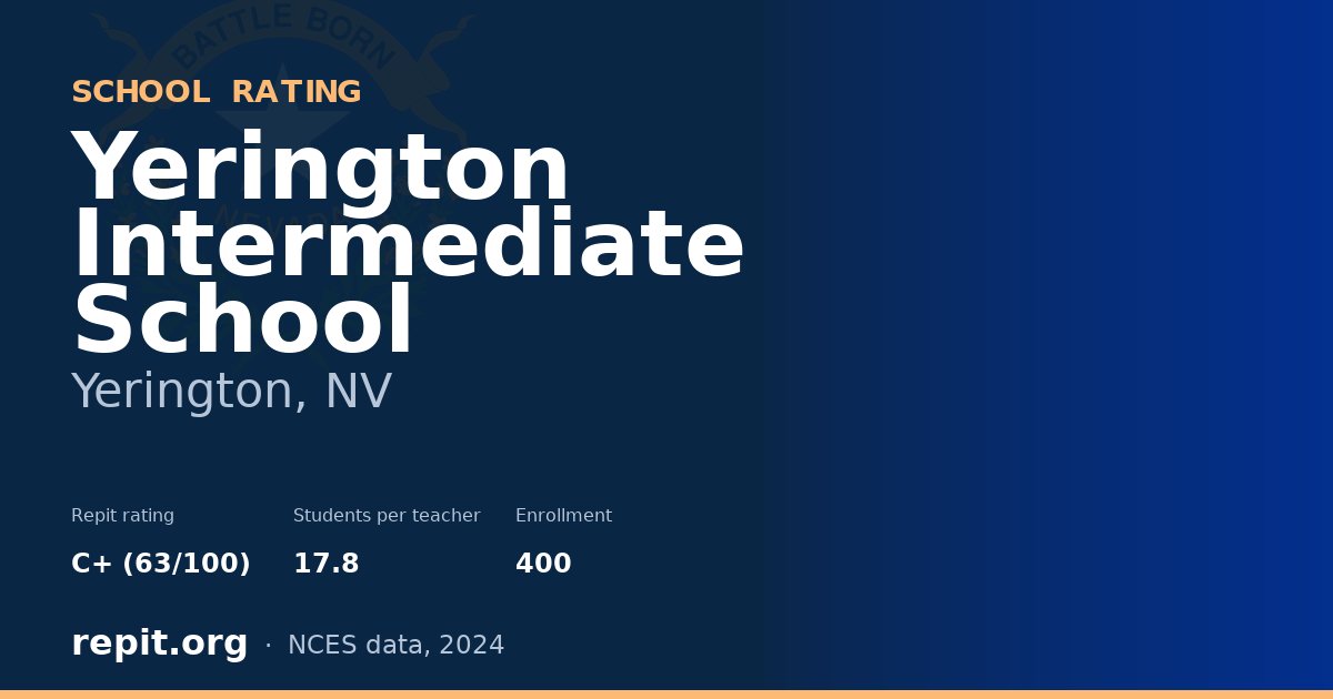 Yerington Intermediate School, Yerington, NV — Repit school rating C+ (63/100)