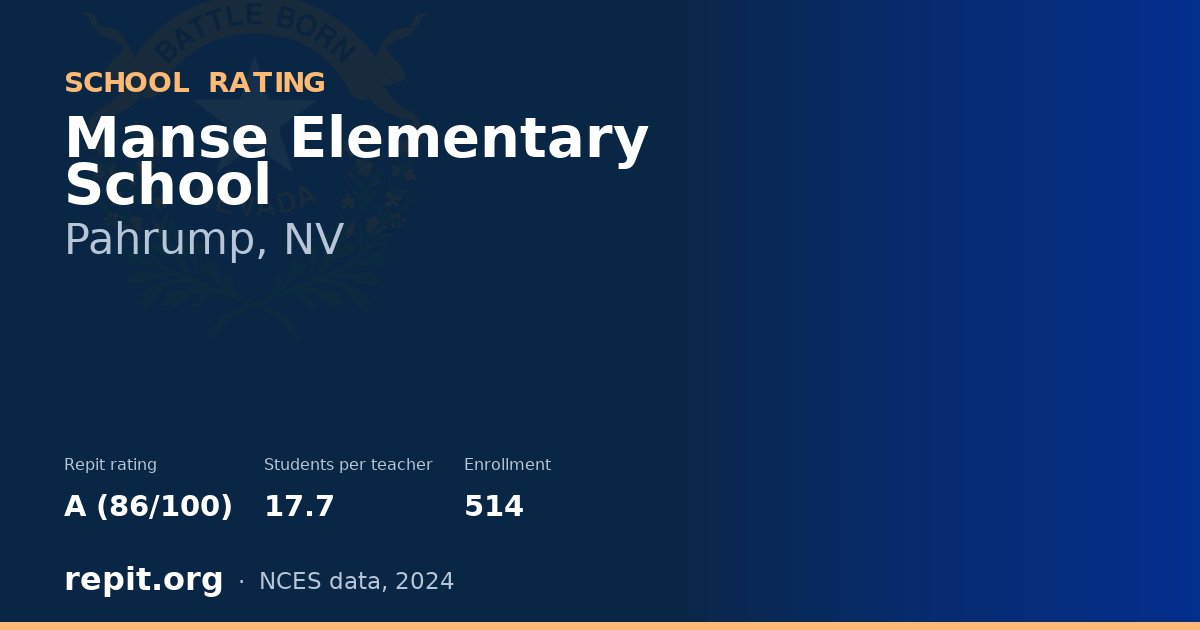 Manse Elementary School, Pahrump, NV — Repit school rating A (86/100)