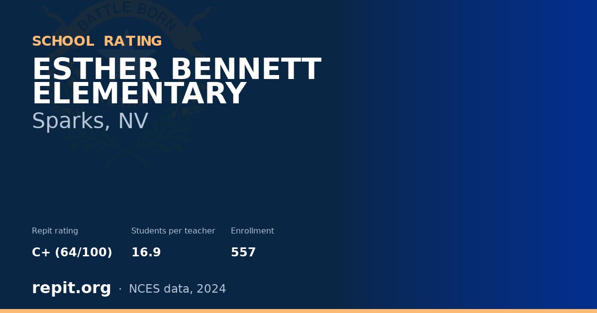 ESTHER BENNETT ELEMENTARY, Sparks, NV — Repit school rating C+ (64/100)