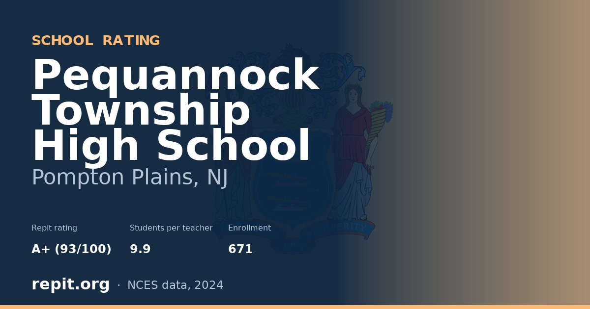 Pequannock Township High School, Pompton Plains, NJ — Repit school rating A+ (93/100)