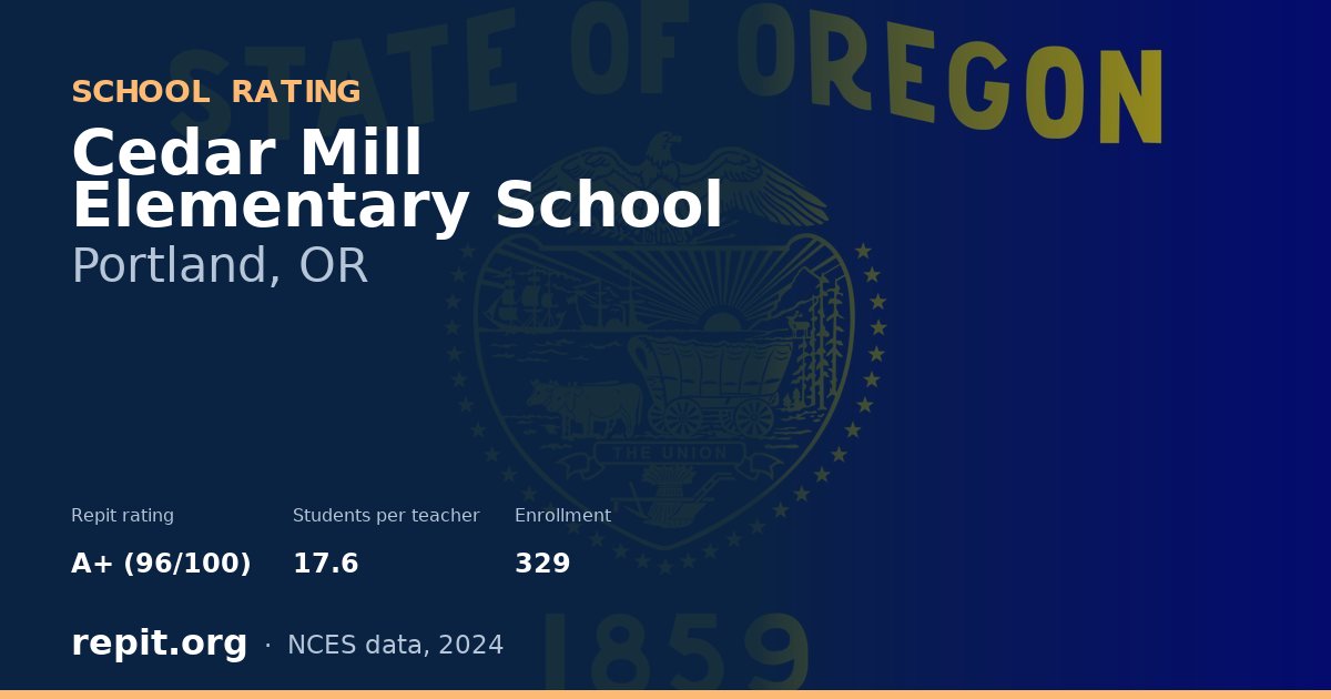 Cedar Mill Elementary School, Portland, OR — Repit school rating A+ (96/100)