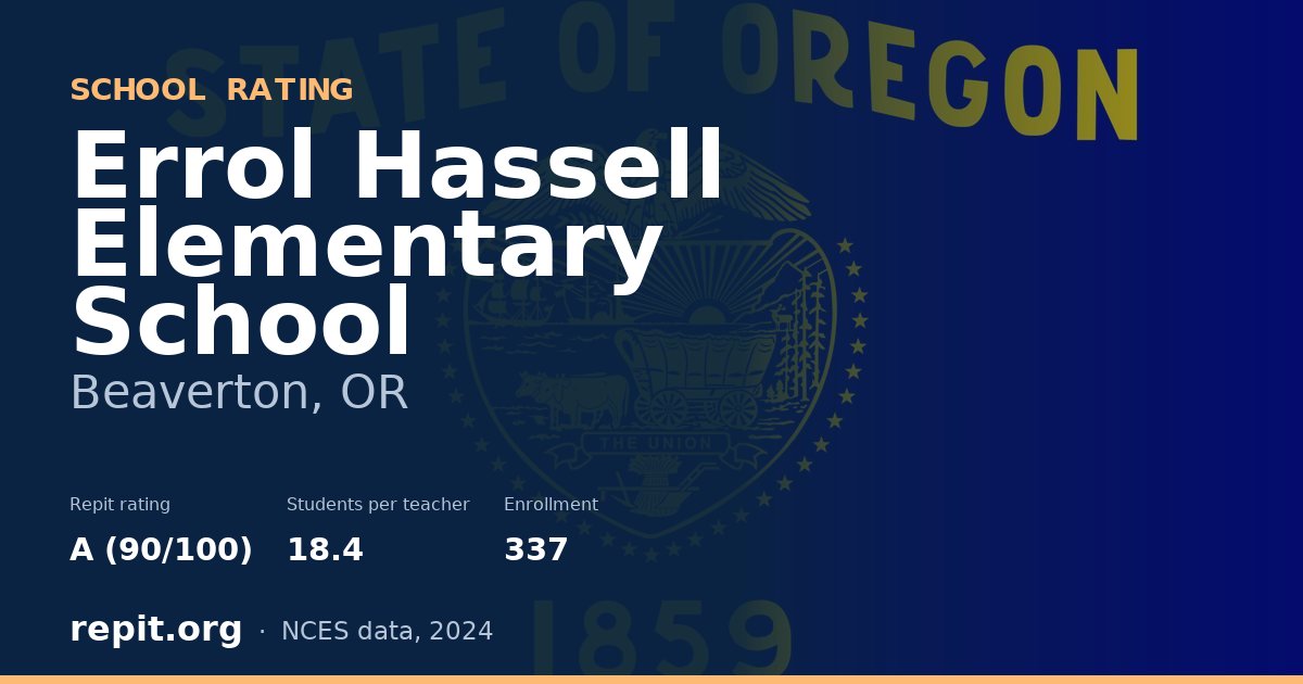 Errol Hassell Elementary School, Beaverton, OR — Repit school rating A (90/100)