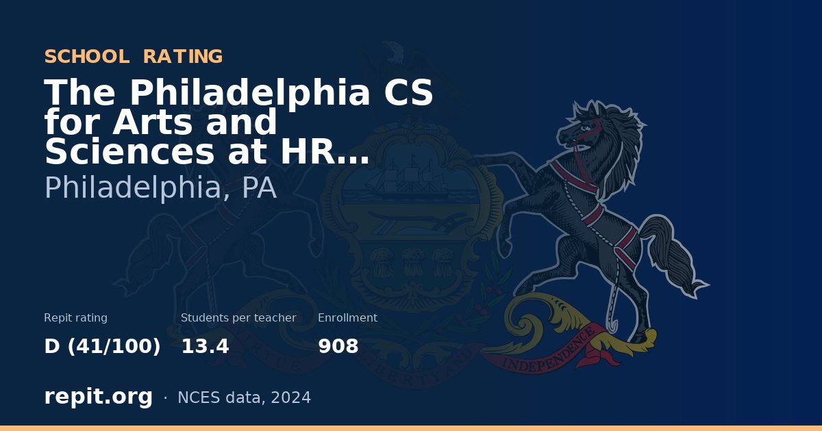 The Philadelphia CS for Arts and Sciences at HR Edmunds, Philadelphia, PA — Repit school rating D (41/100)