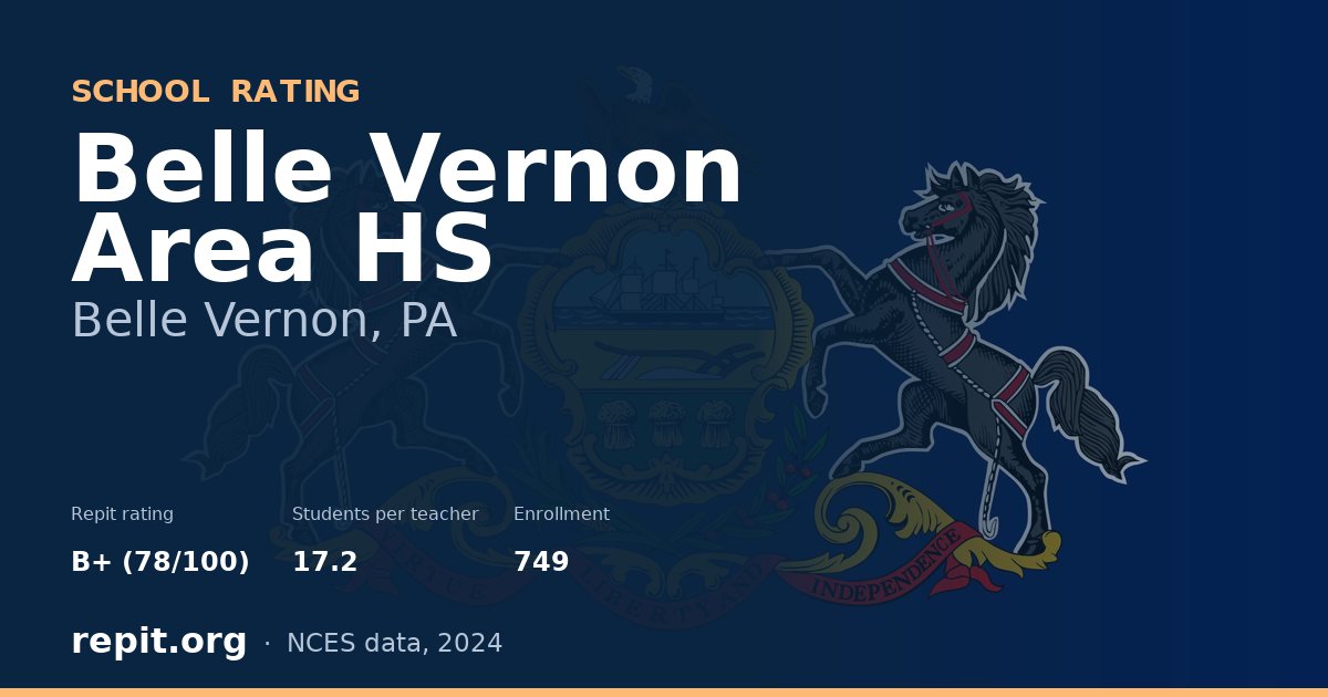 Belle Vernon Area HS, Belle Vernon, PA — Repit school rating B+ (78/100)