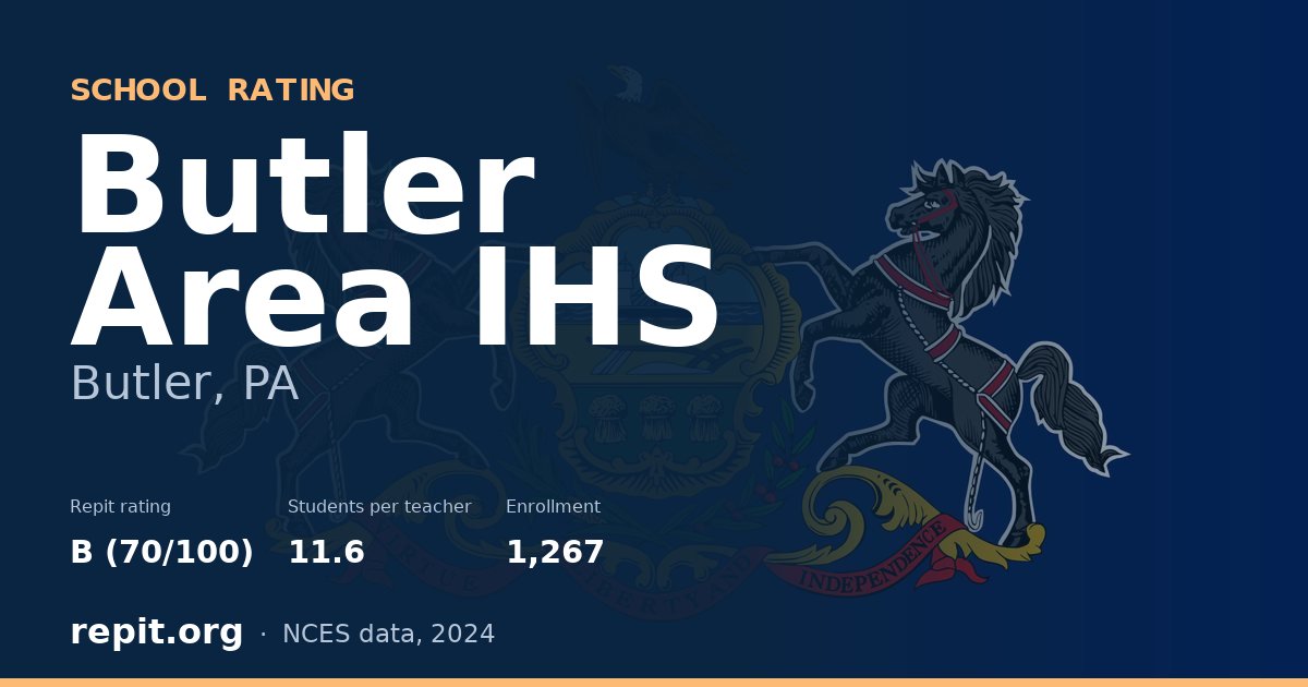 Butler Area IHS, Butler, PA — Repit school rating B (70/100)