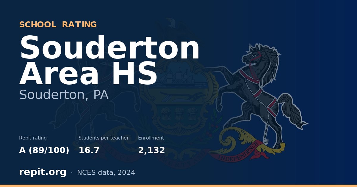 Souderton Area HS, Souderton, PA — Repit school rating A (89/100)