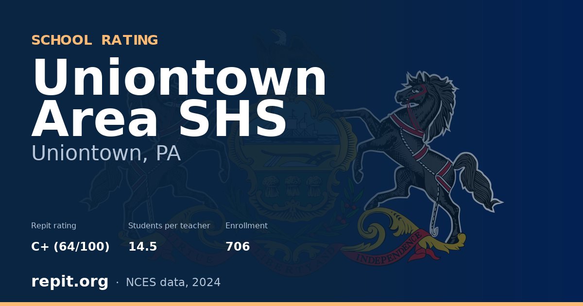 Uniontown Area SHS, Uniontown, PA — Repit school rating C+ (64/100)