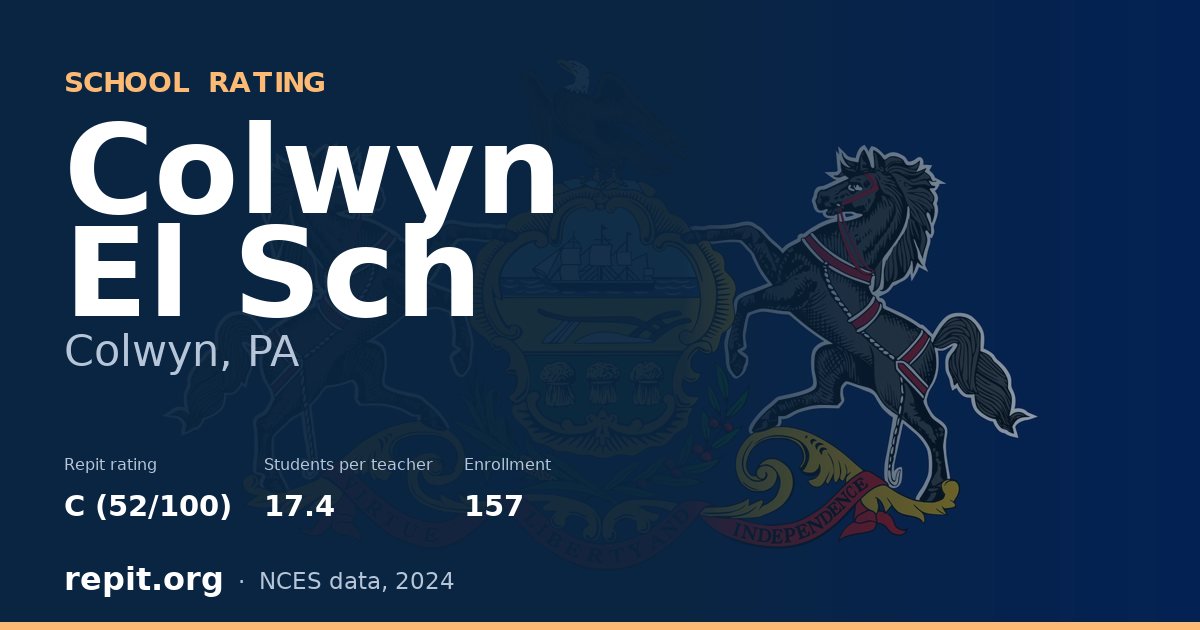 Colwyn El Sch, Colwyn, PA — Repit school rating C (52/100)